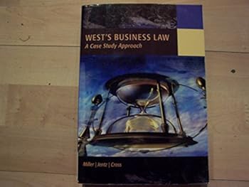 West's Business Law a Case Study Approach