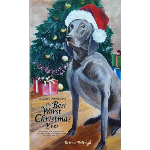 The Best Worst Christmas Ever by Drienie Hattingh episode artwork
