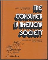 Consumer in American Society (McGraw-Hill series in finance) 0070652155 Book Cover