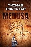 thomas thiemeyer valhalla  Medusa (Hannah Peters, Band 1)