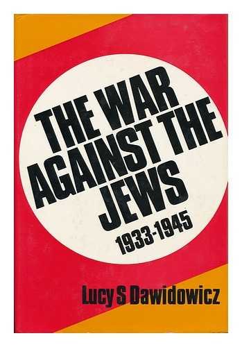 The War Against the Jews, 1933-1945