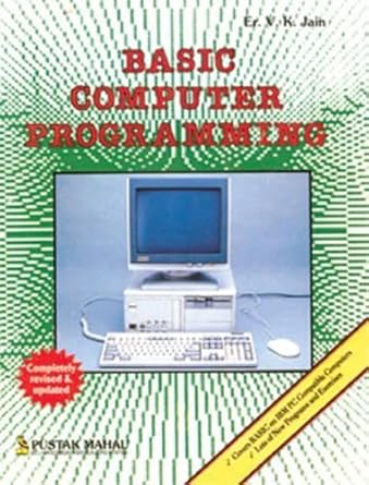 Basic Computer Programming: V.K.Jain: 9788122306378: Amazon.com: Books