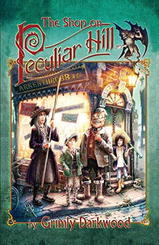 The Shop on Peculiar Hill (The Vale of Strange)