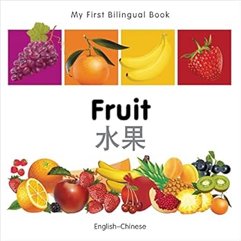 Board book My First Bilingual Book–Fruit (English–Chinese) Book
