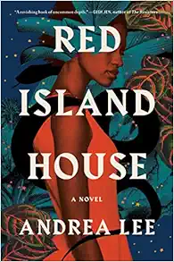 Red Island House: A Novel book cover