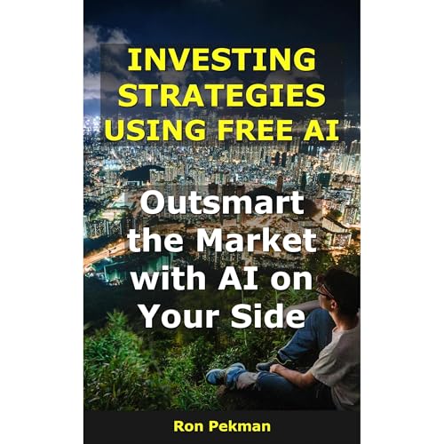 Investing Strategies Using Free AI Audiolibro Por Ron Pekman, Pekman arte de portada