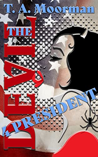 Cover of The Devil 4 President