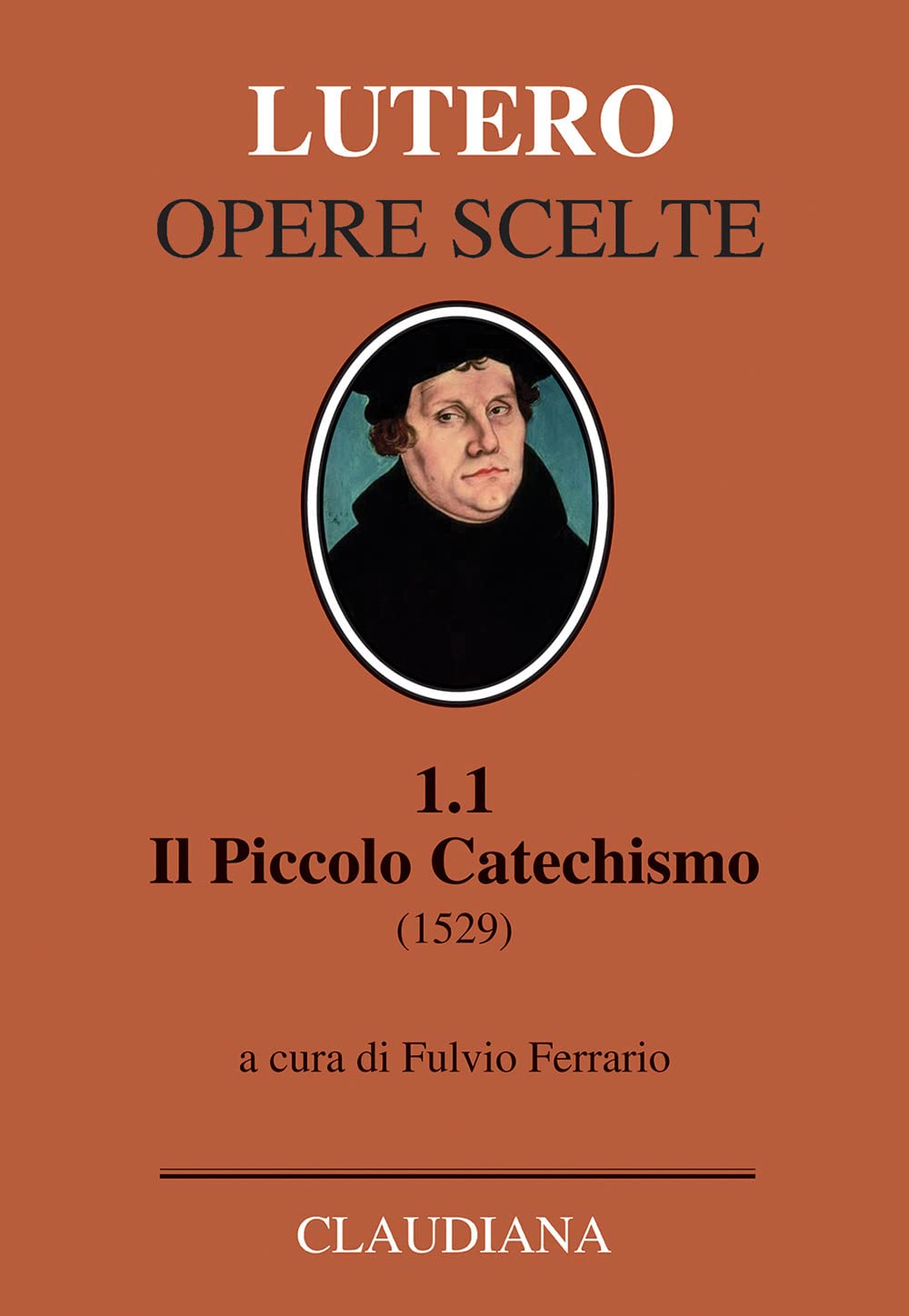 Il Piccolo Catechismo (1529). Testo Tedesco A Fronte - 4