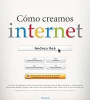 Cómo creamos internet 8499422756 Book Cover