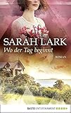 Wo der Tag beginnt: Roman