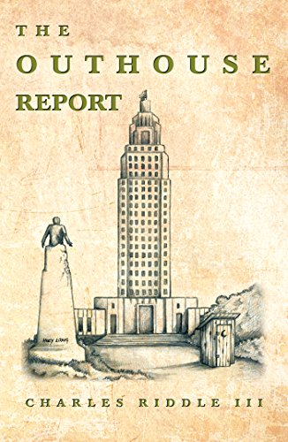 The Outhouse Report - Kindle edition by Riddle III, Charles. Politics ...
