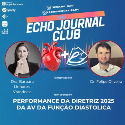 EJC#75: Performance da diretriz 2025 da av da fun&ccedil;&atilde;o diastolica