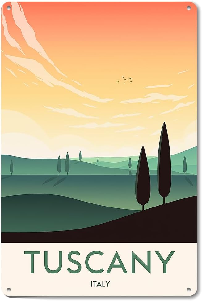 Tuscany Travel Wall Decor Retro Metal Sign Poster for Garage Man Cave Bathroom Bedroom Farm Inspirational Popular Wall Art 8x12 Inch Signs Posters