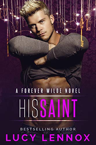 Télécharger His Saint: A Forever Wilde Novel (English Edition) livre En ligne