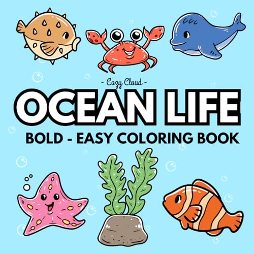 Marine Life Coloring Book: Bold - Easy, Ocean Life Coloring Book, Under the Sea Coloring