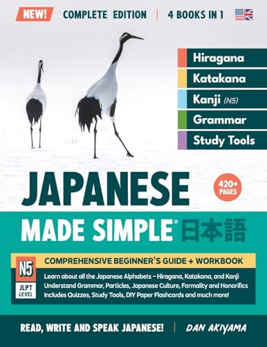 Image of Learning Japanese, Made Simple Beginner's Guide + Integrated Workbook Complete Series Edition (4 Books in 1): Learn how to Read, Write & Speak ... Grammar, DIY Flashcards, and more!: 8
