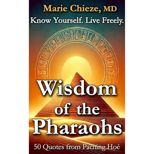 Wisdom of the Pharaohs by Marie Chieze, Paching Hoé Lambaiho episode artwork