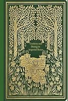 Cookery and Dining in Imperial Rome: With original illustrations - annotated B0F5PW2QLZ Book Cover