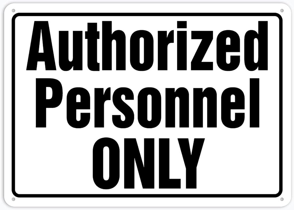 8"x12" Aluminum Metal Sign - Authorized Personnel Only - For Home, Bar, Club, Kitchen, Restaurant Wall Decor