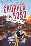 Chopper Hobo 1979-1983: Deluxe Edition (Chopper Hobo Books)