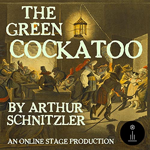 The Green Cockatoo by Arthur Schnitzler episode artwork