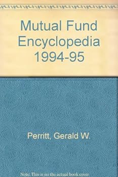 Paperback The Mutual Fund Encyclopedia 1994-1995 Book