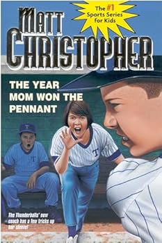 Paperback The Year Mom Won the Pennant (Matt Christopher Sports Classics) Book