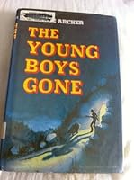 The Young Boys Gone 0802763049 Book Cover