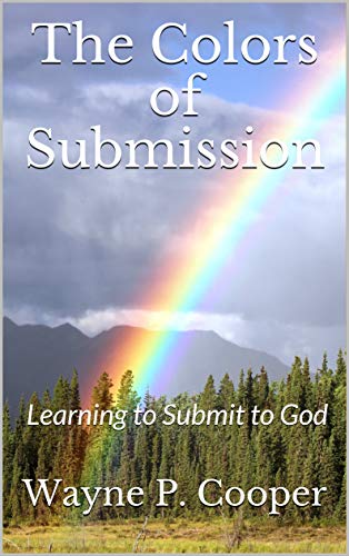 The Colors of Submission: Learning to Submit to God