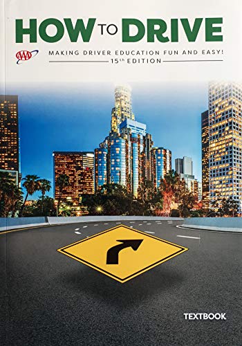 How To Drive AAA 15th Edition – Student Textbook How To Drive AAA 15th Edition – Student Textbook