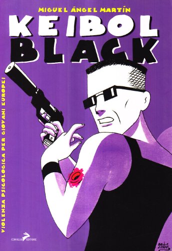 Keibol Black. Violenza Psicologica Per Giovani Europei-image