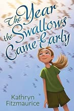 The Year the Swallows Came Early English Edition