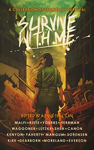 Survive With Me: A Charity Anthology (English Edition)