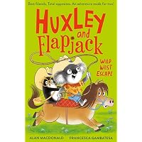 Huxley and Flapjack