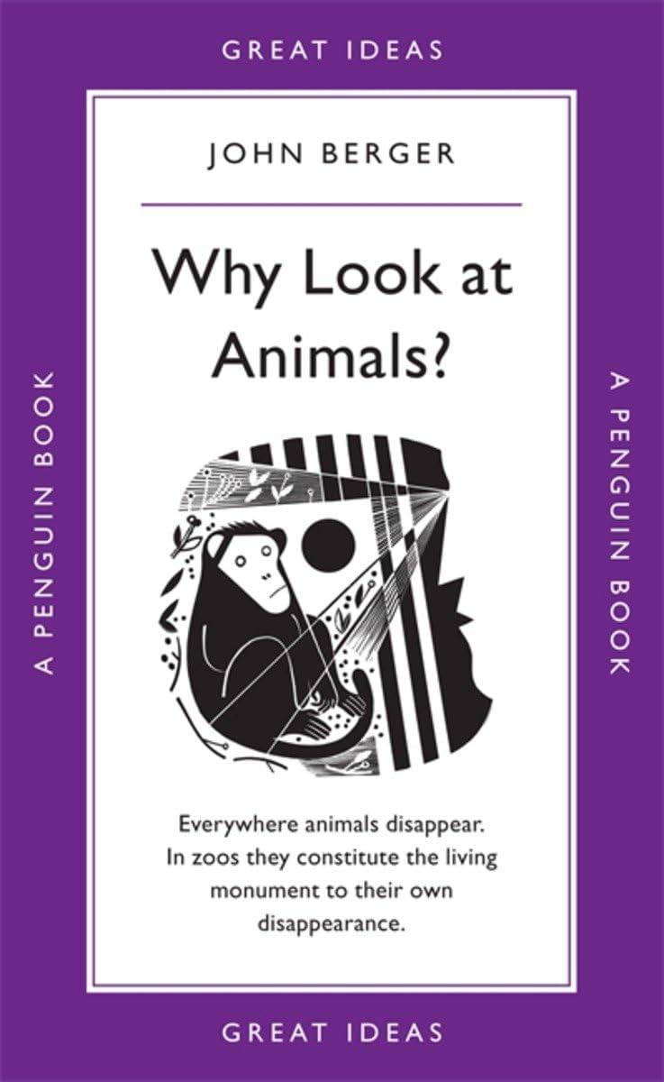 Why Look at Animals? by John Berger (Paperback Book)