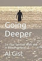Going Deeper: 1078498911 Book Cover