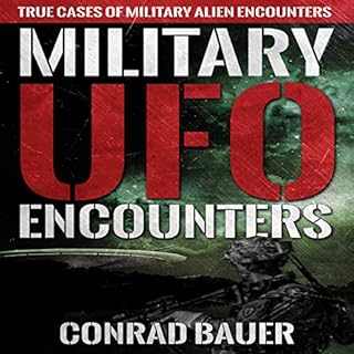 Military UFO Encounters Audiolibro Por Conrad Bauer arte de portada