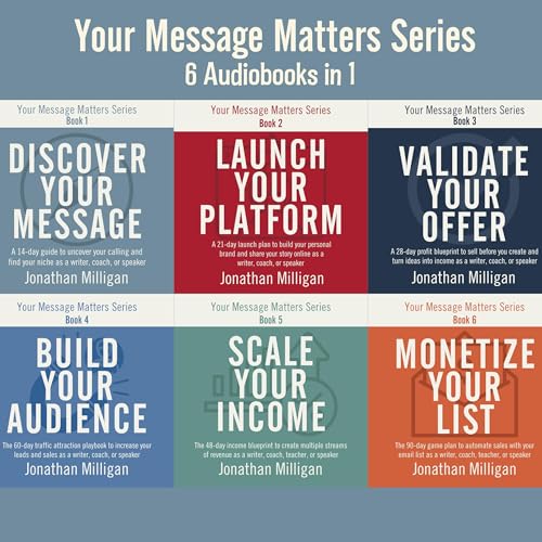 The Your Message Matters Series: 6 Books in 1 by Jonathan Milligan episode artwork