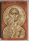  Die schöne Madana. Märchen und Erzählungen aus Indien