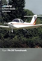 PA-38 Tomahawk Pilot's Guide 1874783632 Book Cover