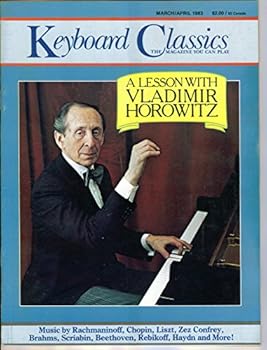 Paperback Keyboard Classics: The Magazine You Can Play: A Lesson With Vladimir Horowitz. March/April 1983. Book