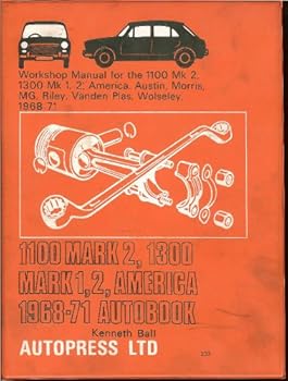 1100 Mk 2, 1300 Mk 1, 2, America 1968-71 autobook: Workshop manual