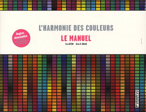 livre L'harmonie des couleurs: Le manuel