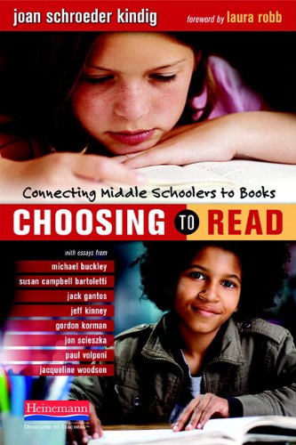 Choosing to Read: Connecting Middle Schoolers to Books