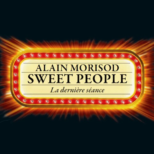 Alain Morisod & Sweet People