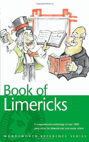 The Book of Limericks (Wordsworth Reference)