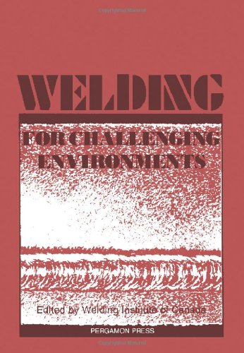 Buy Welding for Challenging Environments — BookShops.in