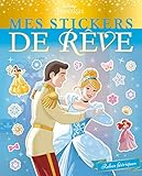  DISNEY PRINCESSES - Mes Stickers de Rêve - Robes féériques: .
