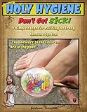 HOLY HYGIENE: Don't Get Sick!