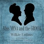 Cover of Miss Mina and the Groom